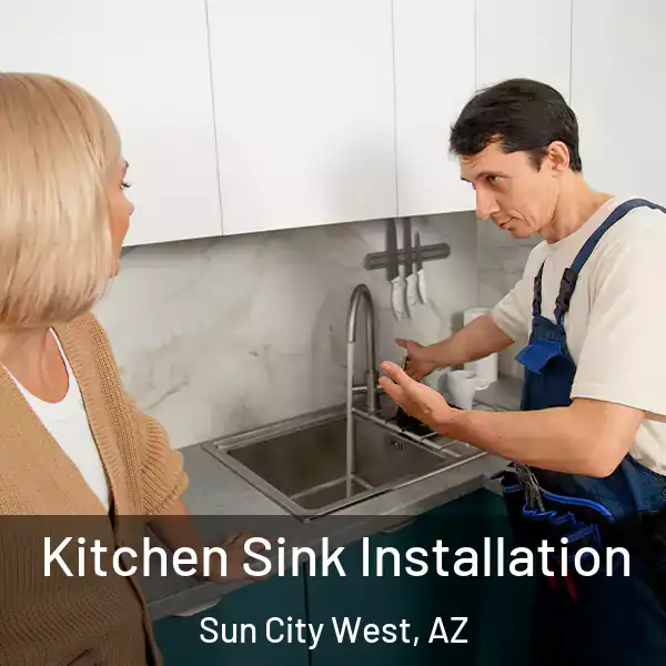  Kitchen Sink Installation Sun City West, AZ